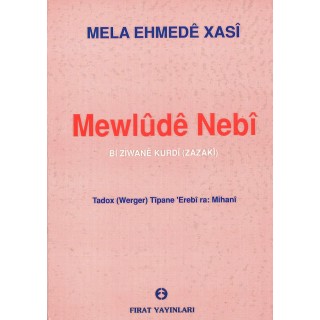 Mela Ehmedê Xasî - Mewlûdê Nebî