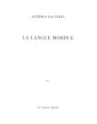 La langue mordue - Seyhmus Dagtekin