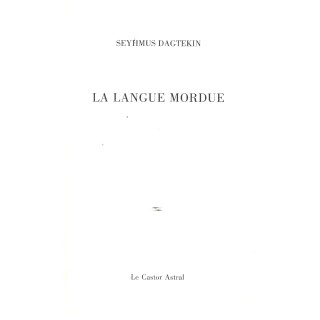 La langue mordue - Seyhmus Dagtekin