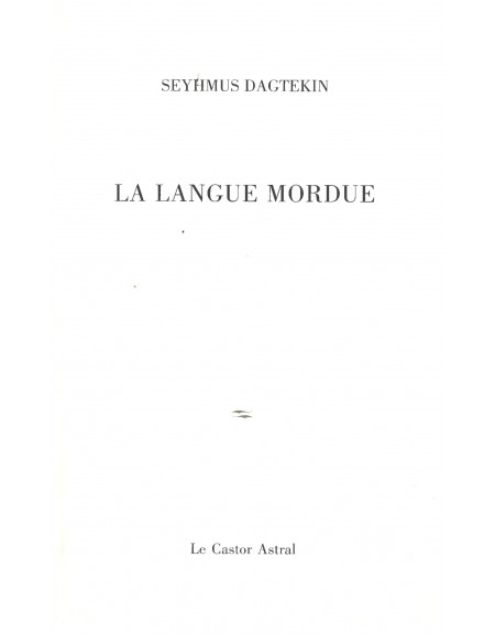 La langue mordue - Seyhmus Dagtekin