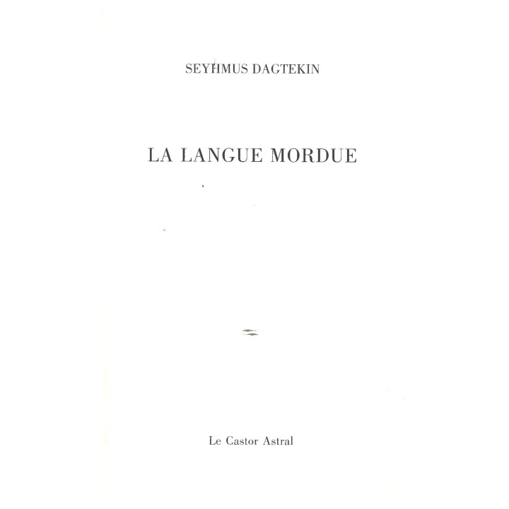 La langue mordue - Seyhmus Dagtekin