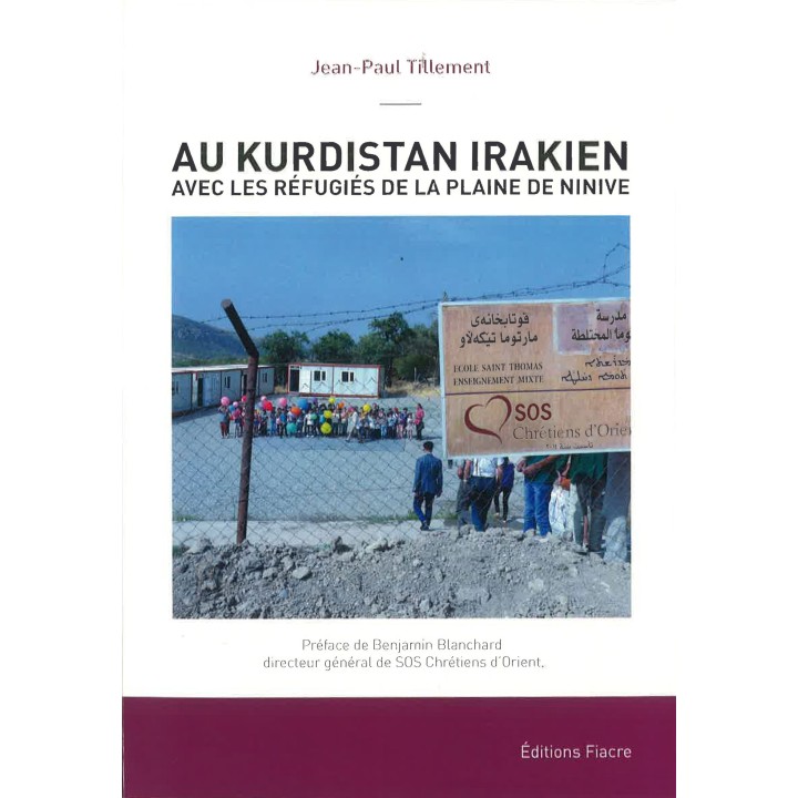 Au Kurdistan Irakien avec les Refugies de la Plaine de Ninive