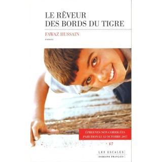 Le rêveur des bords du Tigre - Fawaz HUSSAIN