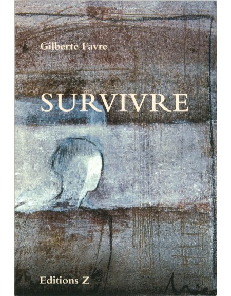 Survivre - Giblerte Favre