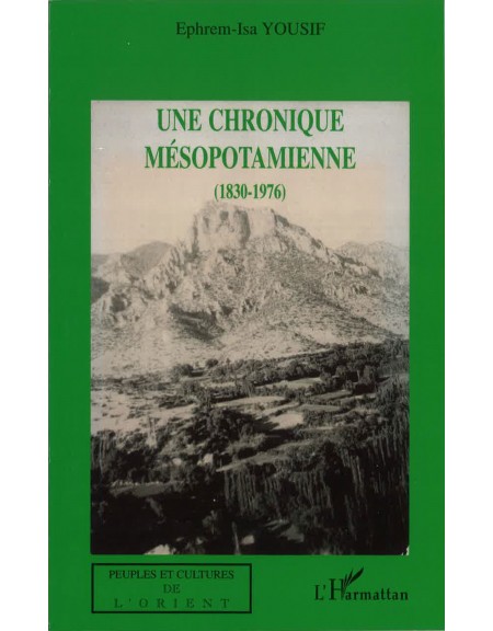 Une chronique mésopotamienne (1830-1976)