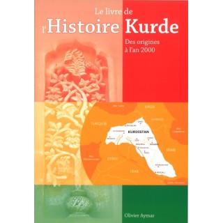 Le livre de l'Histoire Kurde des origines à l'an 2000