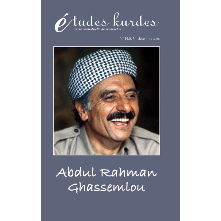 Études kurdes - N° HS V - Abdul Rahman Ghassemlou