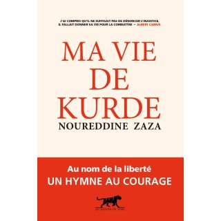 Ma vie de Kurde - Noureddine Zaza