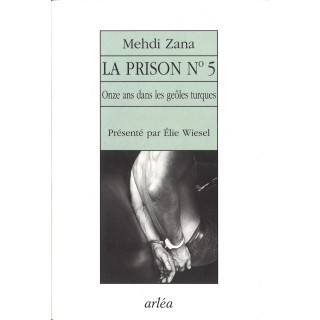 Le Prison N°5 - Mehdi Zana