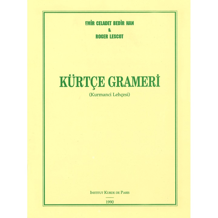 Kürtçe Grameri (Kurmanci Lehçesi)