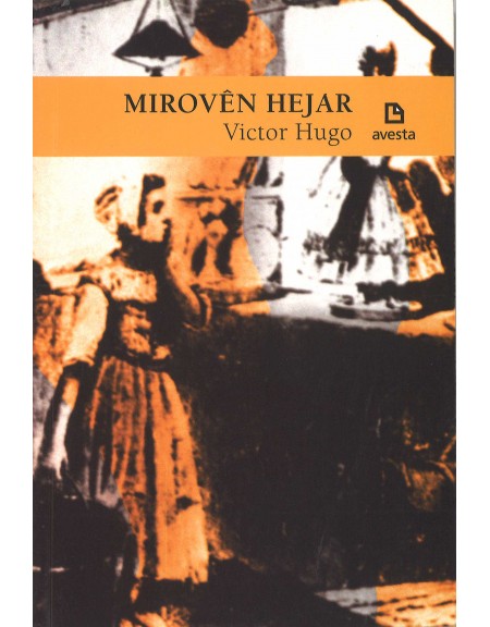 Mirovën Hejar - Victor Hugo