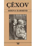 Çêxov - Mirina Karmend