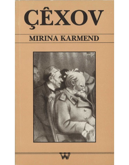 Çêxov - Mirina Karmend