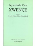 Xwençe - Zeynelabidîn Zinar