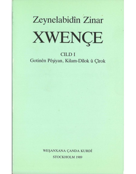 Xwençe - Zeynelabidîn Zinar