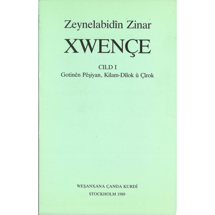Xwençe - Zeynelabidîn Zinar