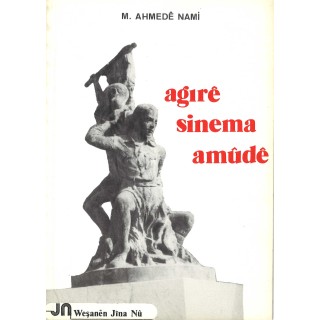 Agirê Sinema Amûdê - M. Ahmedê Namî